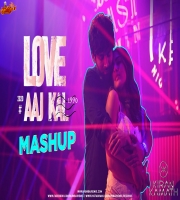 Love Aaj Kal - Official Mashup DJ Kiran Kamath