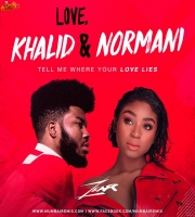 Khalid  Normani - Love Lies DJ ZEAR