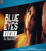 Blue Eyes (Remix) - DJ Baichun