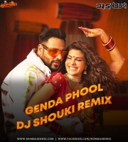 Genda Phool Feat. Badshah  - Dj Shouki Remix