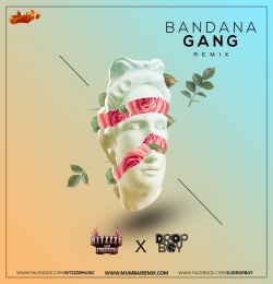 Bandana Gang - Divine- Dropboy x Ritzzze Edit