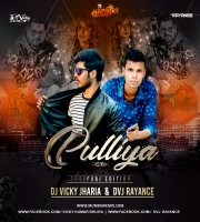 Pulliya (Remix) DJ Vicky X DVJ Rayance