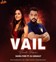 Vail (Female Version) Naina Puri Ft. DJ Assault