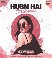 HUSN HAI SUHANA - DJ AY REMIX