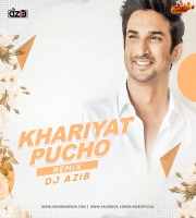 Khairiyat Pucho (Remix) - DJ Azib