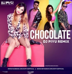 Chocolate (Moombahton Riddim Mix) Dj Piyu
