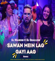 Sawan Mein Lag Gayi Aag Remix Dj Shailesh x Dj Mahesh Kolhapur