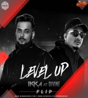 IKKA x DIVINE - Level Up DJ MITRA Flip