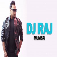 DJ Raj Mumbai